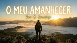 O meu amanhecer | RW