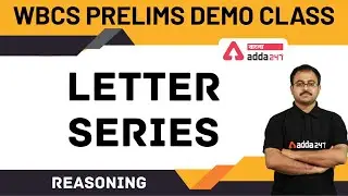 WBCS Prelims Demo Class | Letter Series Reasoning | WBCS Prelims Reasoning | Reasoning in Bengali
