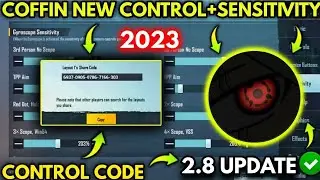 COFFIN NEW 2.8 SENSITIVITY SETTINGS/ COFFIN NEW CONTROL CODE/ BGMI/PUBG