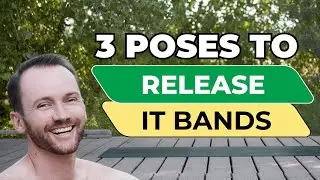 How These 3 Poses Help Your Tight IT Bands