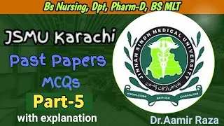 JSMU Bs Programs (Bs Nursing Dpt Pharm-D Bs MLT) Entrance Test Past Paper MCQs Part-5