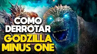 COMO DERROTAR GODZILLA MINUS ONE - RECAP