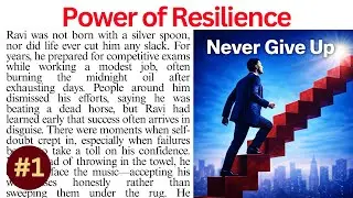 Power of Resilience | Motivational Story | Power of Perseverance | Reading Comprehension Passage