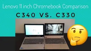 Lenovo C340-11 vs C330 - 11.6 Inch 2-in-1 Convertible Google Chromebook Comparison