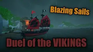 Blazing Sails - Duel of the VIKINGS