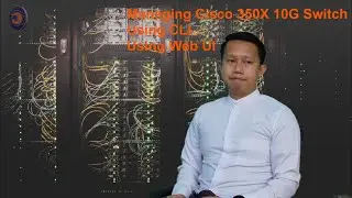 Managing Cisco 10G Switch using GUI