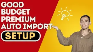 Goodbudget Premium: Automatically Import Bank Transactions (2026 Edition) - Here's How You Can Do It