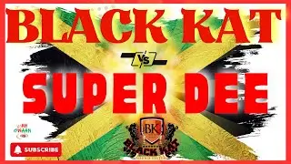 **Black Kat vs. Super Dee Sound Clash Showdown** 🔥🔥 Both Sounds! Jamaica (1993)