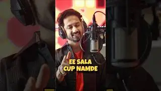 Ee Sala Cup Namde | RCB Song | Why This Kolaveri Di Version | Prasanna Bhojashettar