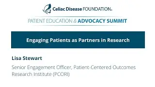 Engaging Patients as Partners in Research, Lisa Stewart