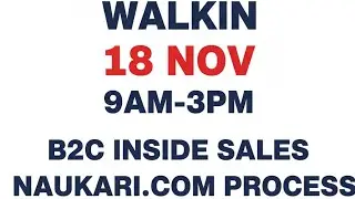 Walkin 18Nov 9am-3Pm B2C Inside Sales Naukari.com Process upto  5Lpa#viralvideo 