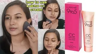 lakme cc cream | How to apply cc cream | cc cream makeup tips & tricks #howtouseccream #makeup