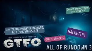 THERE ARE MOTHERS IN THIS RUNDOWN?!? | GTFO Rundown 3