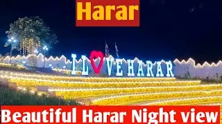 Magaalaa Harar Halkan maal fakkaatti|| New Oromo Music