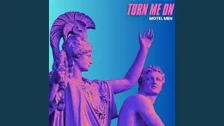 Turn Me on (Radio Edit)