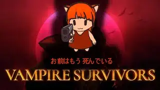 Highlight: Vampire Survivors
