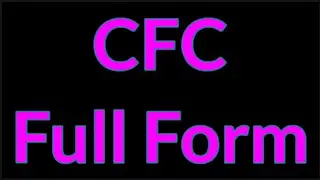 CFC Full Form || CFC || Full Form || CFC Meaning