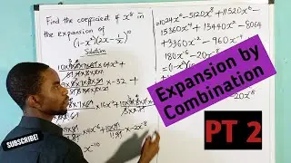 How to find coefficient in binomial expansion using combination method. PT. 2.