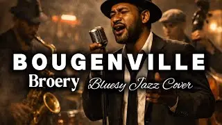 🎶Bougenville—Broery • Bluesy Jazz Cover by Kav69 