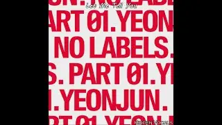 TXT's Yeonjun - Let Me Tell You (Ft. Katseye's Daniela) [Hidden Vocals]