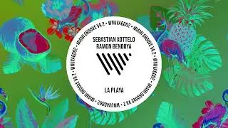 Ramon Bedoya & Sebastian Xottelo - La Playa (Official Visualizer)