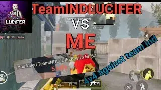 4v4 TDM match against TeamINDLUCIFER | Pubg mobile