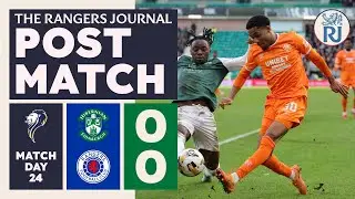 The Rangers Journal | Post Match Reaction | Hibernian (SPL)