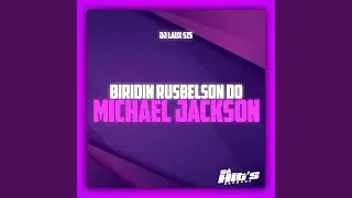 Biridin Rusbelson do Michael Jackson