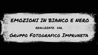 EMOZIONI IN BIANCO E NERO