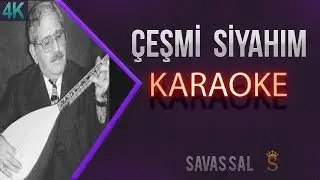 Çeşmi Siyahım (КАРАОКЕ)