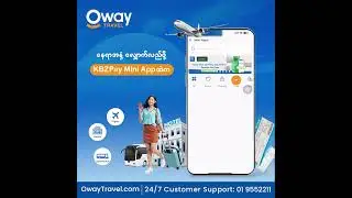Partnership with KBZPay mini app  #motiongraphicsreel #oway #owaytravel