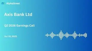Axis Bank Ltd Q2 FY2025-26 Earnings Conference Call