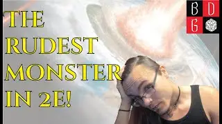 The RUDEST Monster In 2e #shorts