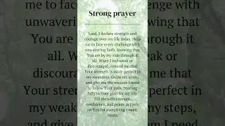 #strongprayer #strengthfromGod #faithjourney Walk in boldness and faith today 🙏💪