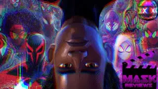 SPIDER-MAN VERSE IS VERSING|M.A.S.K. FILM REVIEWS
