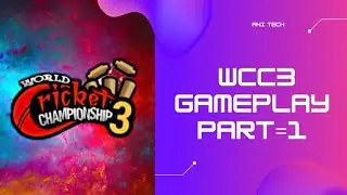 wcc3 gameplay part-1🔥💯👍🙏