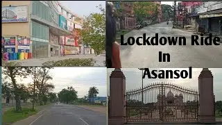 Lockdown Ride at Asansol.