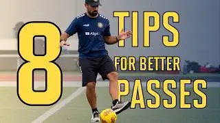 8 Essential Soccer Passing Tips to Instantly Improve Your Game