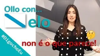 #DígochoEu Ollo cando digas 'elo'!