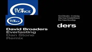 David Broaders - Everlasting (Dan Stone Extended Remix)