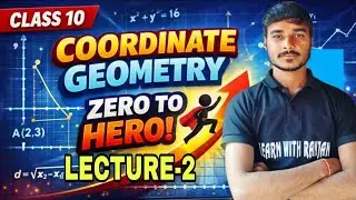 📐 Coordinate Geometry | Zero to Hero | Class 10 | Lecture 2 (LIVE)