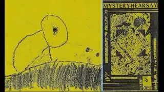 Plumtree Spiral   MYSTERY HEARSAY (1987 audio)