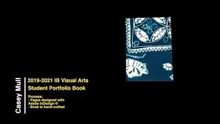 2019-2021 IB Visual Arts Student Portfolio Book
