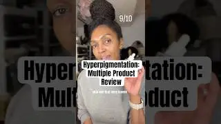 Hyperpigmentation products: lots of fails with a few that actually work