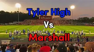 Tyler High vs Marshall | JDTV | FNL Vlog