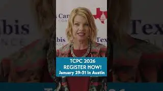 Texas Cannabis Policy Conference | January 29-31, 2026