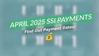 April 2025 SSI Payment Schedule 🗓️💰