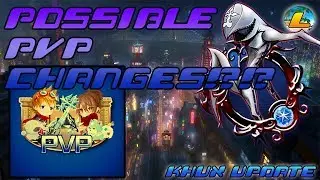 Did KHUX PvP Get An Update!?!? - KHUx Update 8/21/18