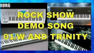 *SONG - Rock Show /   demo song Korg 01/W and Trinity