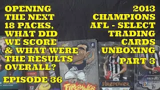 2013 Champions AFL - Box Opening - Pt2 - What Were The Results? #CoinsCardsAndCollectablesAustralia